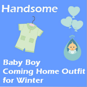 Baby Boy Coming Home Outfit